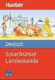 Sprachratsel Deutsch - Landeskunde, 