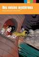Des voisins mysterieux, Alamargot Gerard 