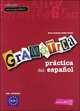 Gramatica PractIca Del Espanol Intermedio, 