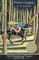 The Chronicles of Narnia: Prince Caspian, C. S. Lewis 