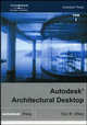 Autodesk Architectural Desktop (+ CD-ROM; количество томов: 2), Обин Пол Ф. 