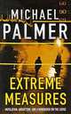 Extreme Measures, Michael Palmer 
