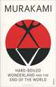 Hard-boiled Wonderland and the End of the World, Hariuki Murakami 
