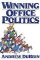 Winning Office Politics: DuBrin