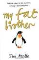 My Fat Brother, Jim Keeble 