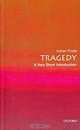 Tragedy: A Very Short Introduction, Adrian Poole 
