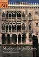 Medieval Architecture, Nicola Coldstream 