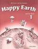 Happy Earth 1. Activity Book, Bill Bowler and Sue Parminter 