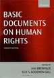 Basic Documents on Human Rights, Edited by Ian Brownlie, Guy S. Goodwin-Gill 