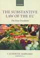 The Substantive Law of the EU: The Four Freedoms, Catherine Barnard 