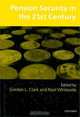 Pension Security in the 21st Century, Edited by Gordon L. Clark and Noel Whiteside 