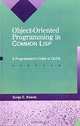 Object-Oriented Programming in Common Lisp: A Programmer