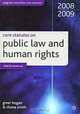 Core Statutes Public Law and Human Rights, Greer Hogan & Rhona Smith 