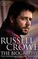 Russell Crowe: The Biography, Stafford Hildred 