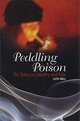 Peddling Poison: The Tobacco Industry and Kids, Clete Snell 