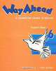 Way Ahead: A Foundation Course in English: Teacher