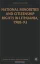National Minorities and Citizenship Rights in Lithuania, 1988-93, Vesna Popovski 