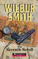 The Seventh Scroll, Wilbur Smith 