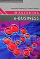 Mastering e-Business, Jonathan Groucutt & Paul Griseri 