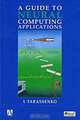 A Guide to Neural Computing Applications, L. Tarassenko 
