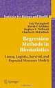 Regression Methods in Biostatistics: Linear, Logistic, Survival, and Repeated Measures Models, Eric Vittinghoff, David V. Glidden, Stephen C. Shiboski, Charles E. McCulloch 