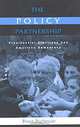 The Policy Partnership: Presidential Elections and American Democracy, Bruce Buchanan 