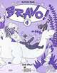 Bravo! 4: Activity Book, Judy West 