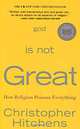 God is Not Great, Christopher Hitchens 
