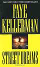 Street Dreams, Faye Kellerma 