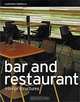 Bar and Restaurant: Interior Structures, Lorraine Farrelly 