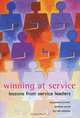 Winning at Service: Lessons from Service Leaders, Waldemar Schmidt, Gordon Adler, Els van Weering 