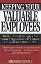 Keeping Your Valuable Employees: Retention Strategies for Your Organization