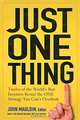 Just One Thing: Twelve of the World