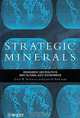 Strategic Minerals: Resource Geopolitics and Global Geo-Economics, Ewan W. Anderson and Liam D. Anderson 