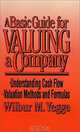 A Basic Guide for Valuing a Company, Wilbur M. Yegge 