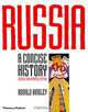 Russia : A Concise History, Ronald Hingley 