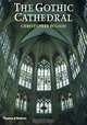 The Gothic Cathedral, Christopher Wilson 