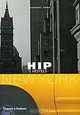 Hip Hotels: New York, Herbert Ypma 