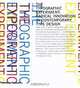 The Typographic Experiment: Radical Innovation in Contemporary Type Design, Teal Triggs 