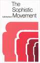 The Sophistic Movement, G. B. Kerferd 