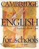 Cambridge English for Schools, Level 1, Student`s Book, Andrew Littlejohn, Diana Hicks 