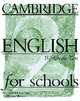 Cambridge English for Schools, Level 2, Workbook, Andrew Littlejohn, Diana Hicks 