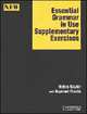 Essential Grammar in Use Supplementary Exercises. New, 