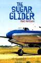 The Sugar Glider: Level 5, Rod Nielsen 