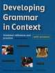 Developing Grammar in Context Intermediate with Answers Grammar Reference and Practice Intermediate, Mark Nettle and Diana Hopkins 