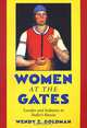 Women at the Gates: Gender and Industry in Stalin