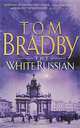 The White Russian, Tom Bradby 