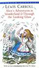 Alice's Adventures in Wonderland & Through the Looking-Glass, Льюис Кэрролл, Lewis Carroll 