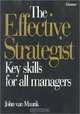 The Effective Strategist: Key Skills for All Managers, John van Maurik 