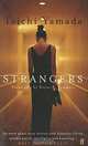Strangers, Taichi Yamada 